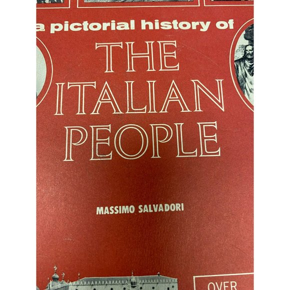 A Pictoral History of the Italian People by Massimo Salvadori, 1972 Nelson-Crown - Picture 3 of 16